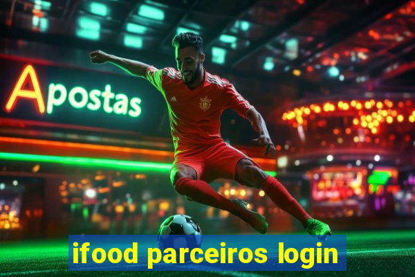 ifood parceiros login